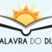 Palavra do dia 26/07/2022 – Viva com Sabedoria!