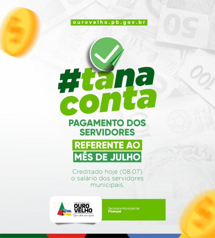 Com 23 dias de antecedência prefeito de Ouro Velho paga folha de julho aos servidores