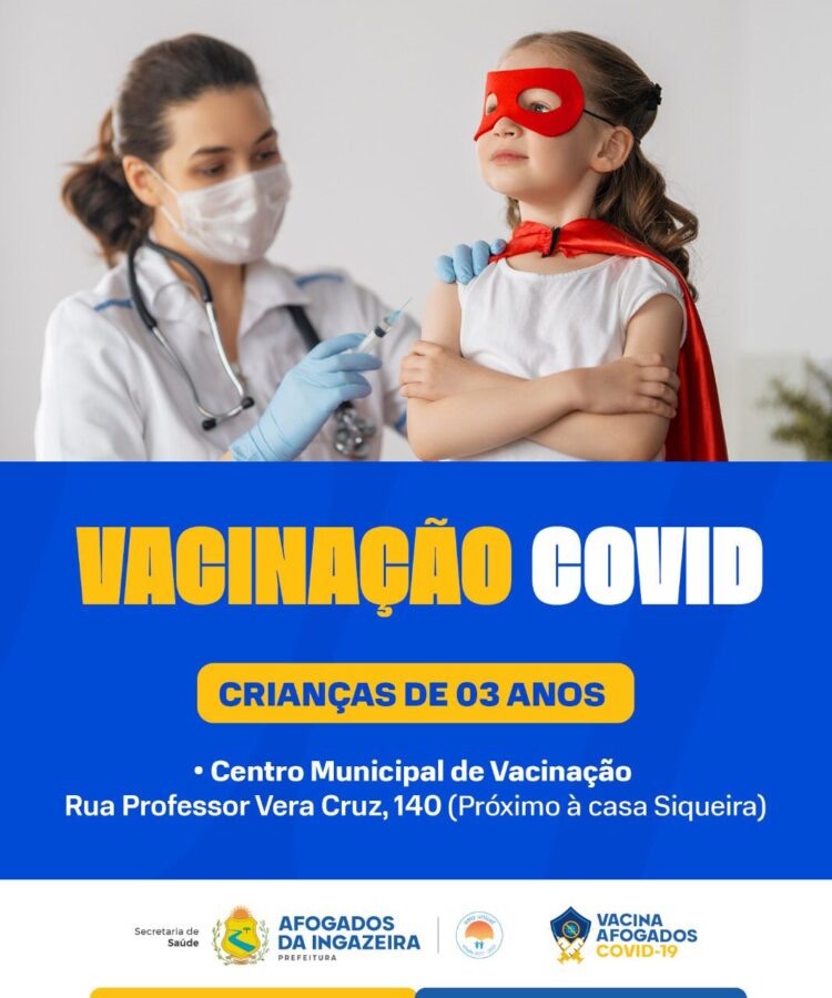 Prefeitura de Afogados inicia a vacinação de crianças de 03 anos contra a COVID