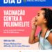 Dia D contra a poliomielite será neste sábado em Afogados