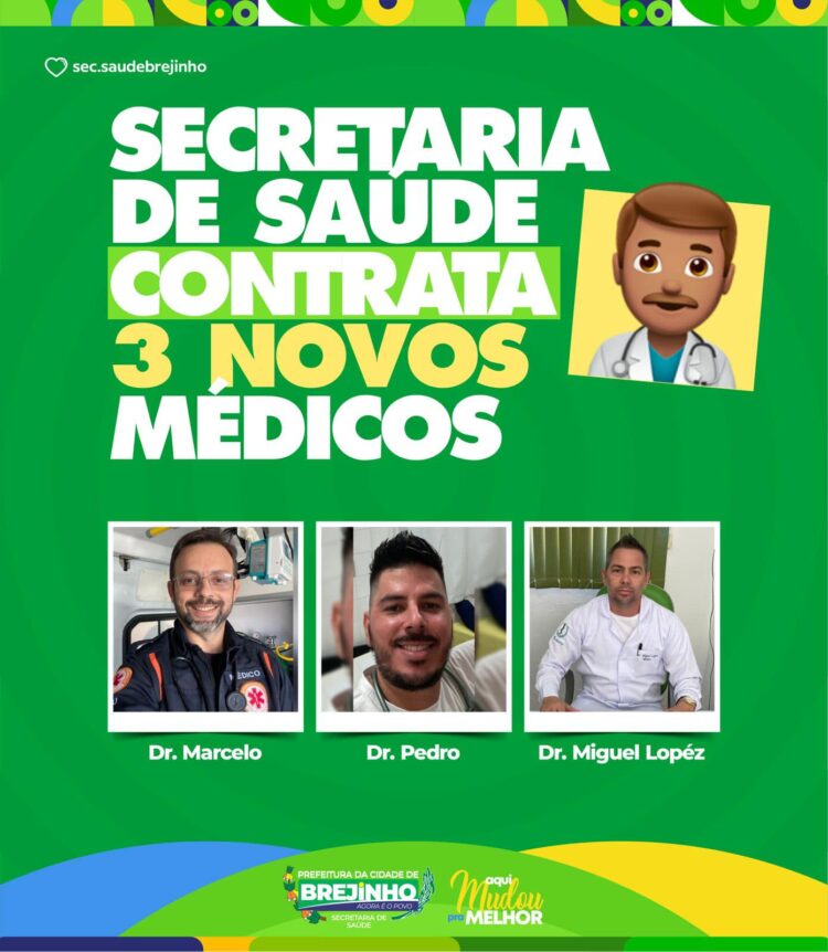 Prefeitura de Brejinho contratou mais 3 médicos para compor equipe da saúde municipal