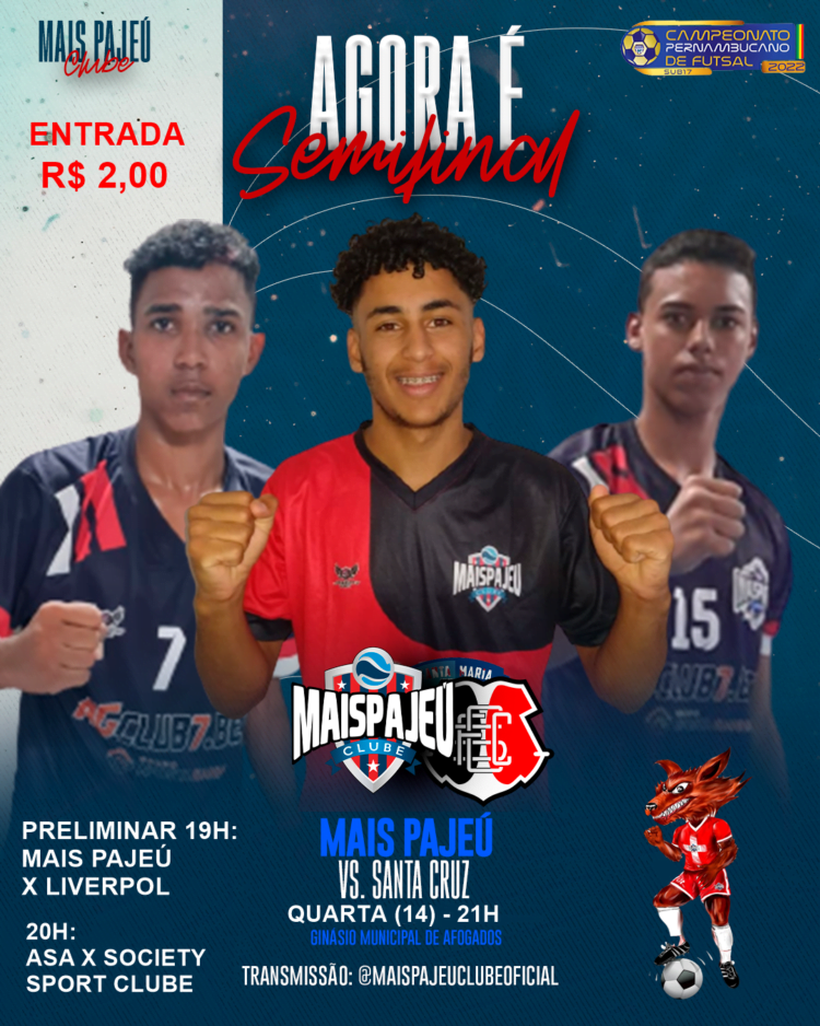 Mais Pajeú de Afogados e Santa Cruz do Recife decidem hoje vaga na final do Pernambucano de Futsal Sub-17