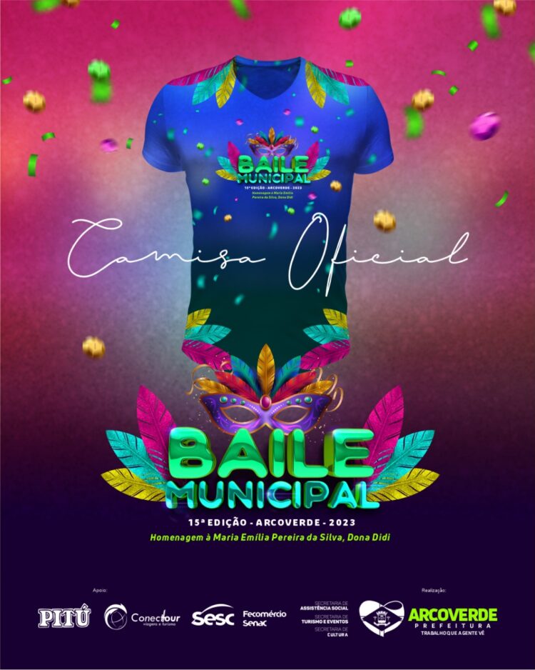 Camisas oficiais do 15° Baile Municipal de Arcoverde já à venda