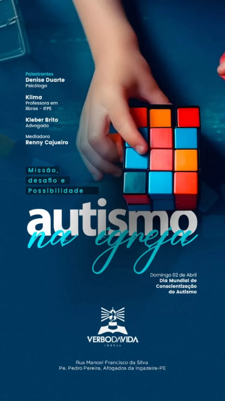Afogados: Igreja Verbo da Vida realiza ações voltadas para o dia do Autismo