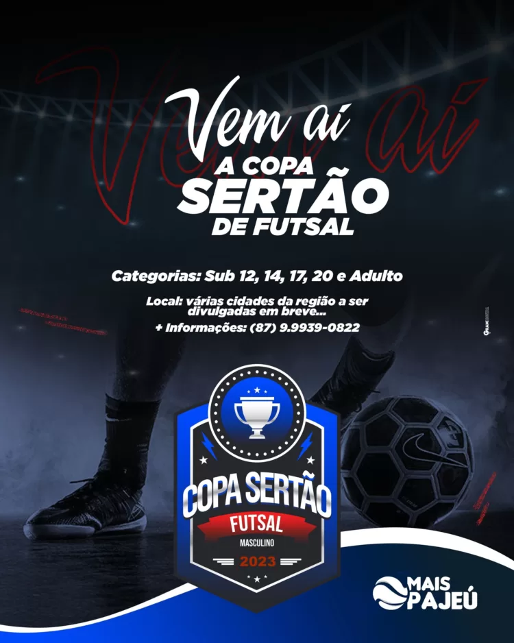 Inscrições abertas para a Copa do Sertão de Futsal Sub 12, 14, 17 e 20