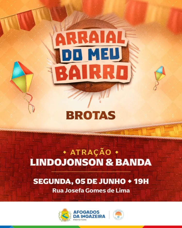 Começa nesta segunda (05) temporada do “Arraial do meu Bairro”