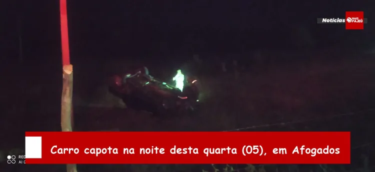 Carro capota na noite desta quarta (05), em Afogados
