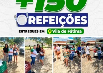 Brejinho: mais 150 refeições são entregues no povoado de Vila de Fátima, nesta segunda-feira