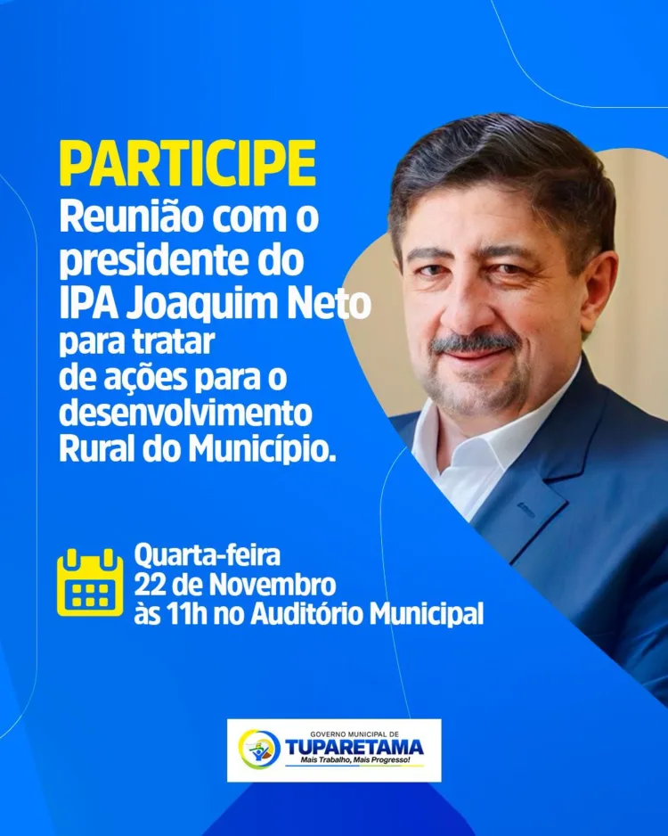 Sávio Torres convida população para encontro com o presidente do IPA, Joaquim Neto