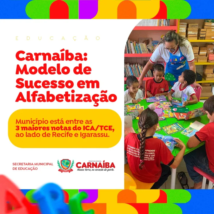 Carnaíba: Um Modelo de Sucesso em Alfabetização no Sertão Pernambucano