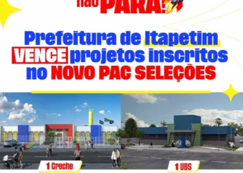 Itapetim é contemplado com creche e nova unidade básica de saúde através do Novo PAC Seleções anunciado pelo Governo Federal