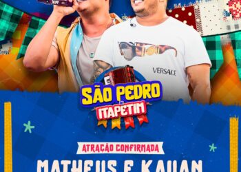 Prefeitura de Itapetim confirma Matheus e Kauan no São Pedro 2024