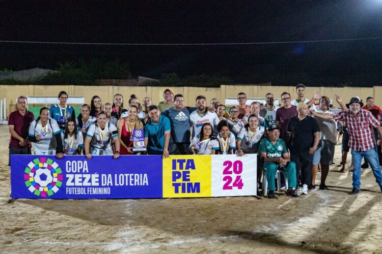 Copa Zezé da Loteria de Futebol Feminino é encerrada com sucesso em Itapetim