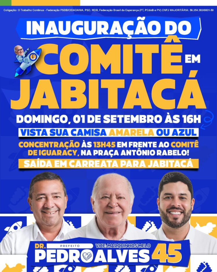 Dr. Pedro Alves e Marquinhos Melo inauguram comitê em Jabitacá próximo domingo 01 de setembro com carreata
