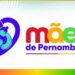 Mães de Pernambuco: governo abre 10,8 mil vagas para mulheres receberem auxílio mensal de R$ 300; Saiba quem pode participar