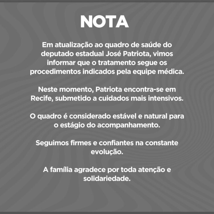 Nota sobre a situação de saúde de José Patriota
