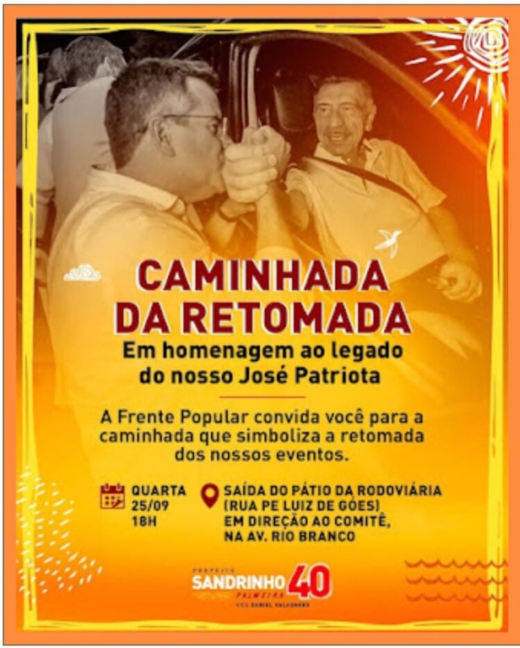 Sandrinho retoma campanha com homenagem a Patriota
