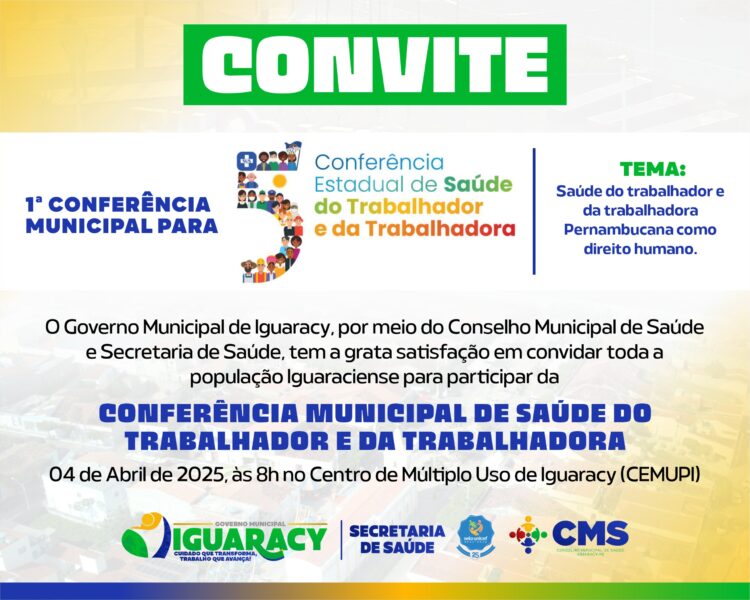 Iguaracy promove 1ª Conferência Municipal de Saúde do Trabalhador e da Trabalhadora