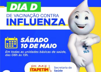 Itapetim realiza Dia D de vacinação contra a Influenza neste sábado, 10 de maio