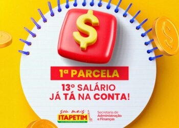Prefeitura de Itapetim realiza pagamento da 1ª parcela do 13º salário