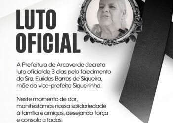 Prefeitura de Arcoverde decreta luto oficial pelo falecimento de Dona Eurides Barros de Siqueira, mãe do vice-prefeito, Siqueirinha