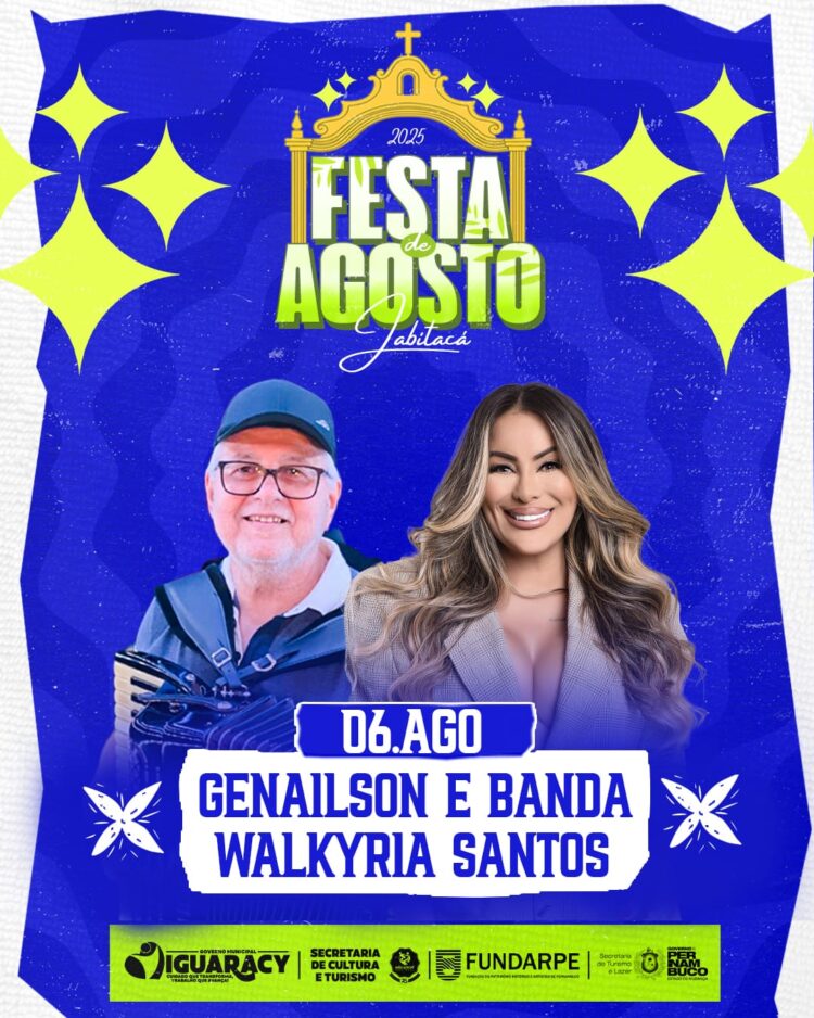 Começa hoje a Festa de Agosto em Jabitacá às 22h00 com show de Genailson e Banda e Walkyria Santos