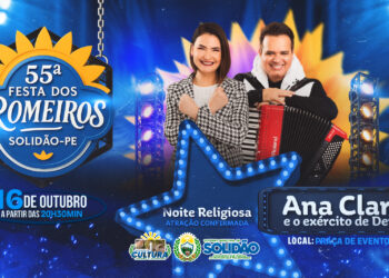55ª Festa dos Romeiros: Ana Clara & Exército de Deus abre programação social em Solidão