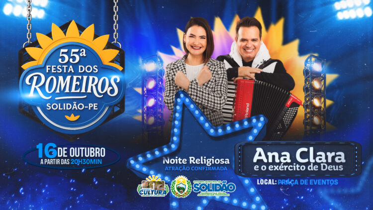 55ª Festa dos Romeiros: Ana Clara & Exército de Deus abre programação social em Solidão