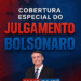 Começou o julgamento de Bolsonaro