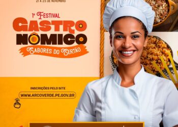 Arcoverde realiza o 1º Festival Gastronômico “Sabores do Sertão”