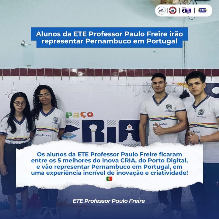 Carnaíba: Alunos da ETE Professor Paulo Freire representarão Pernambuco em Portugal com projeto de acessibilidade