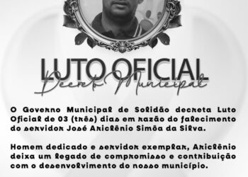 Solidão decreta Luto Oficial de três dias pelo falecimento do servidor José Ariclênio Simão da Silva