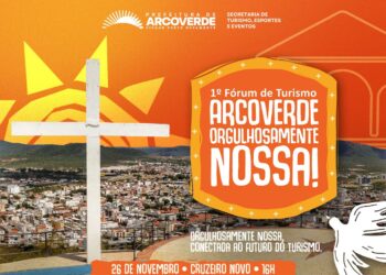 Arcoverde realiza, nesta quarta (26), o 1º Fórum de Turismo e apresenta planejamento estratégico que marca um novo ciclo para o setor