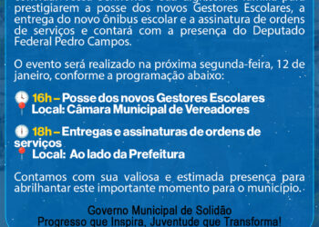 Prefeitura de Solidão realiza posse de gestores escolares, entrega de ônibus e assinatura de ordens de serviços nesta segunda (12)