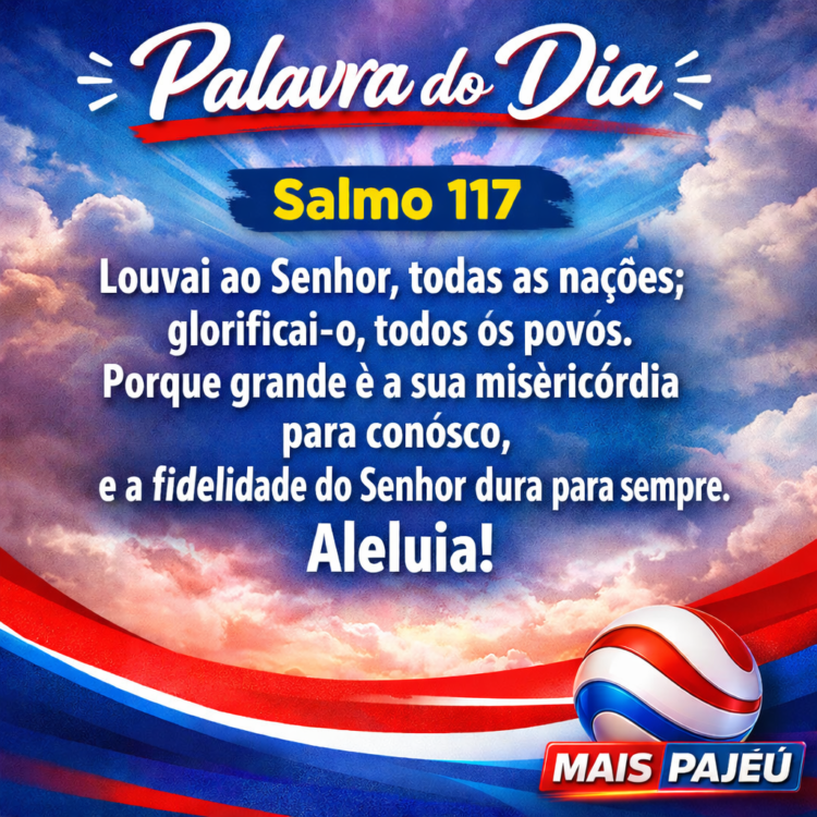 Palavra do Dia: Salmo 117