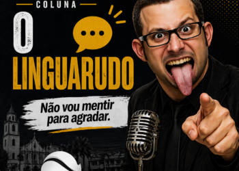 Coluna O Linguarudo – 22/04