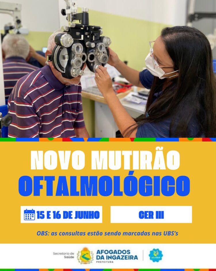 Mutirão da Oftalmologia em Afogados da Ingazeira