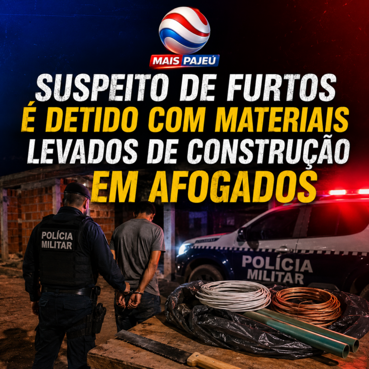 Suspeito de furtos é detido com materiais levados de construção em Afogados