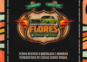 Governo Municipal de Flores divulga data do 2º Flores Classic Show