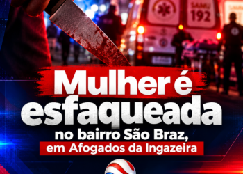 Mulher é esfaqueada no bairro São Braz, em Afogados da Ingazeira