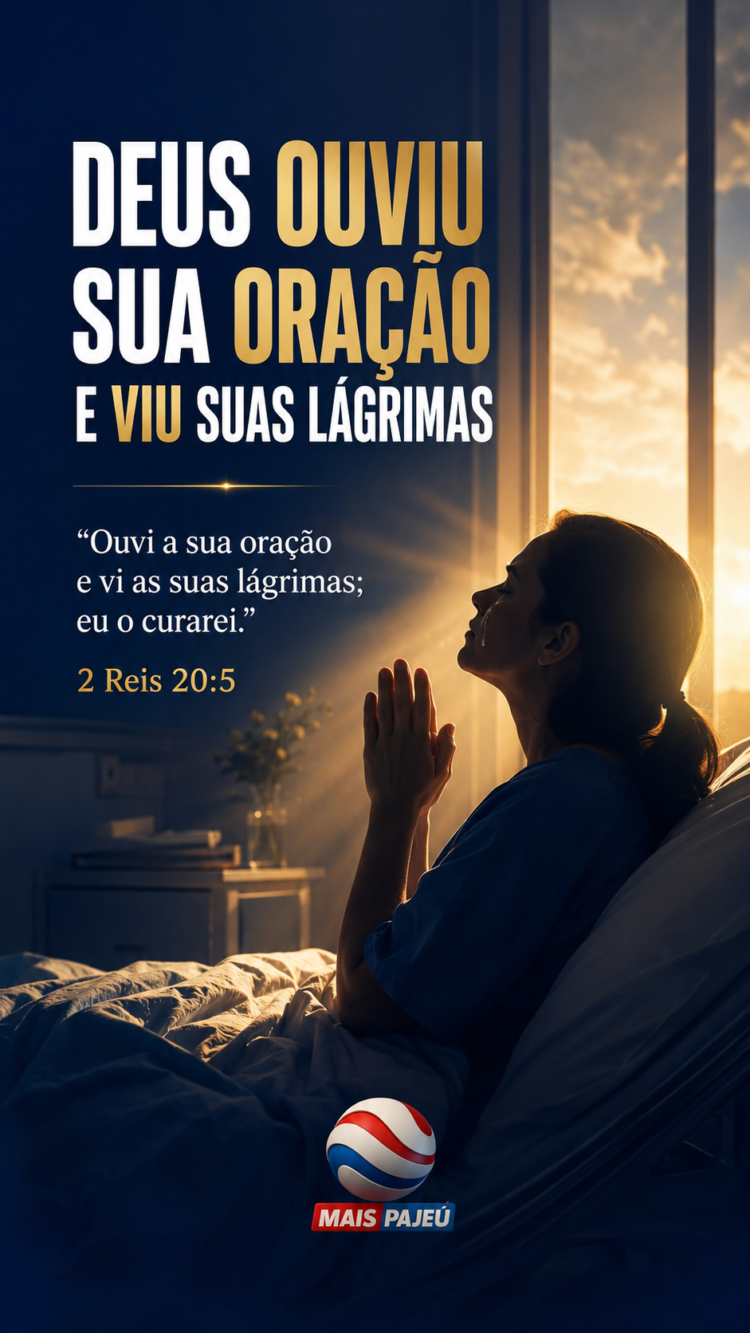 Deus Ouviu Sua Oração e Viu Suas Lágrimas